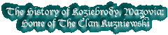 The History of Koziebrody Parish, the Home of the Kuzniewskis